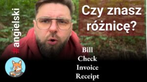 Bill VS Check VS Invoice VS Receipt