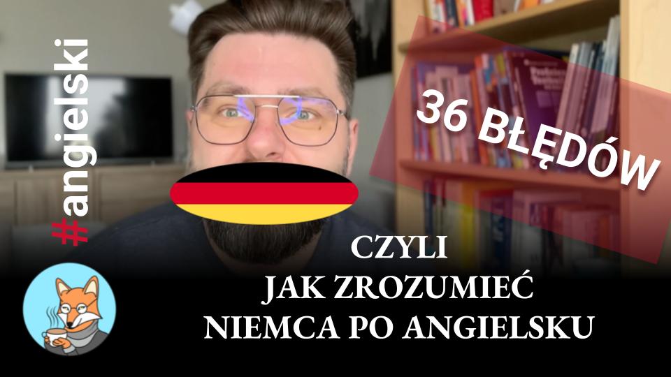 Jak Zrozumieć Niemca Po Angielsku